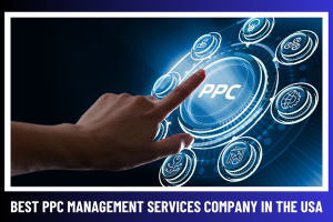 PPC Management Services Company in the USA