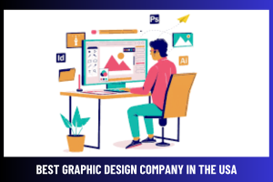 best Graphic designing company in the USA
